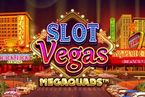 Slot Vegas Megaquads slot game artwork