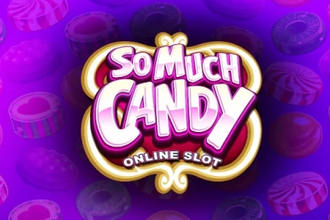 So Much Candy slot game artwork
