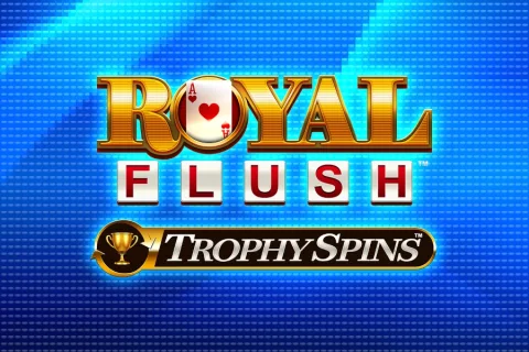 Royal Flush Trophy Spins game artwork