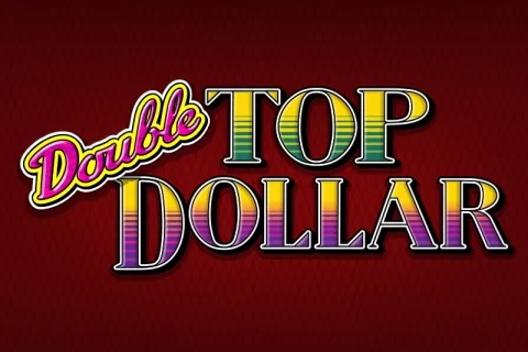 Double Top Dollar slot game artwork