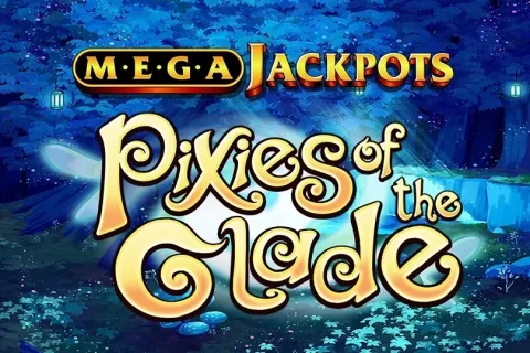 MegaJackpots Pixies of the Glade game artwork