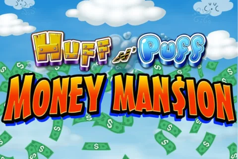 Huff N’ Puff Money Mansion slot game artwork