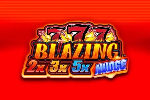 Blazing 777 2x 3x 5x Nudge slot game artwork