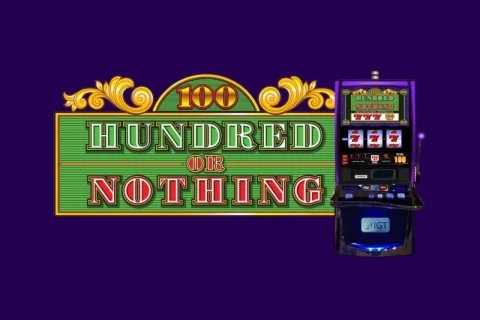 Hundred or Nothing slot game artwork