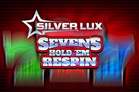 Silver Lux – Sevens Hold’em Respin slot game artwork