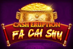 Cash Eruption Fa Cai Shu slot game artwork
