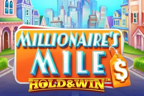 Millionaire’s Mile: Hold & Win slot game artwork