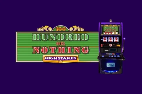 Hundred or Nothing High Stakes slot game artwork