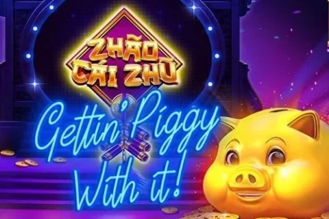 Zhao Cai Zhu Gettin Piggy With It slot game artwork