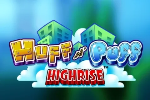Huff N’ Puff Highrise slot game artwork
