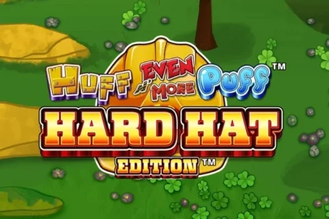 Huff N’ Even More Puff Hard Hat Edition slot game artwork