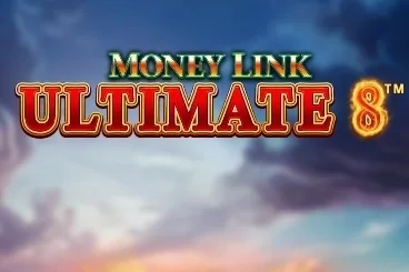 Money Link Ultimate 8 slot game artwork