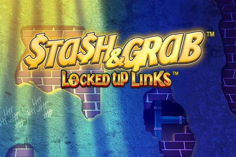 Stash & Grab Locked Up Links slot game artwork