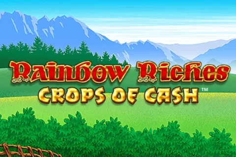 Rainbow Riches Crops of Cash slot game artwork