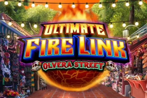 Ultimate Fire Link Olvera Street slot game artwork