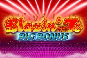 Blazin Hot 7’s Big Bonus slot game artwork