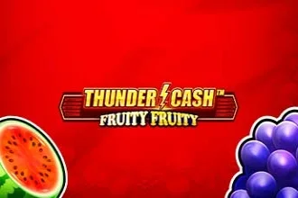 Thunder Cash – Fruity Fruity slot game artwork
