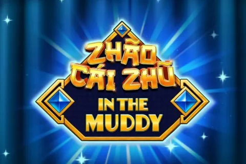 Zhao Cai Zhu In The Muddy slot game artwork