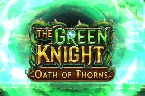 The Green Knight Oath of Thorns slot game artwork
