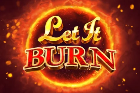 Let It Burn slot game artwork